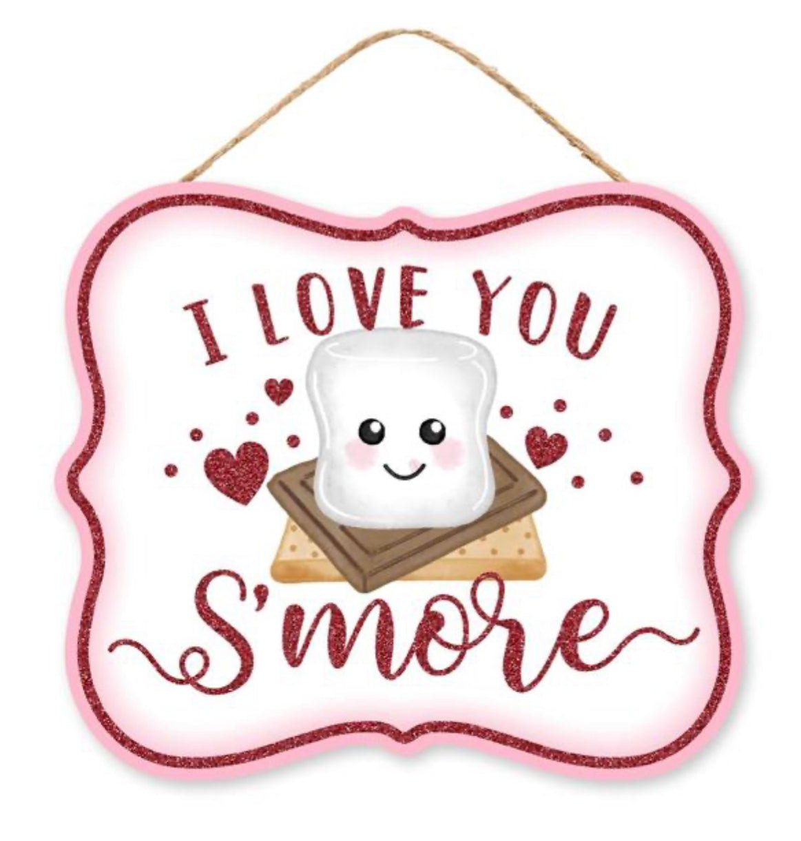 Valentine’s Day love you s’mores sign - Greenery Marketsigns for wreathsAP7800