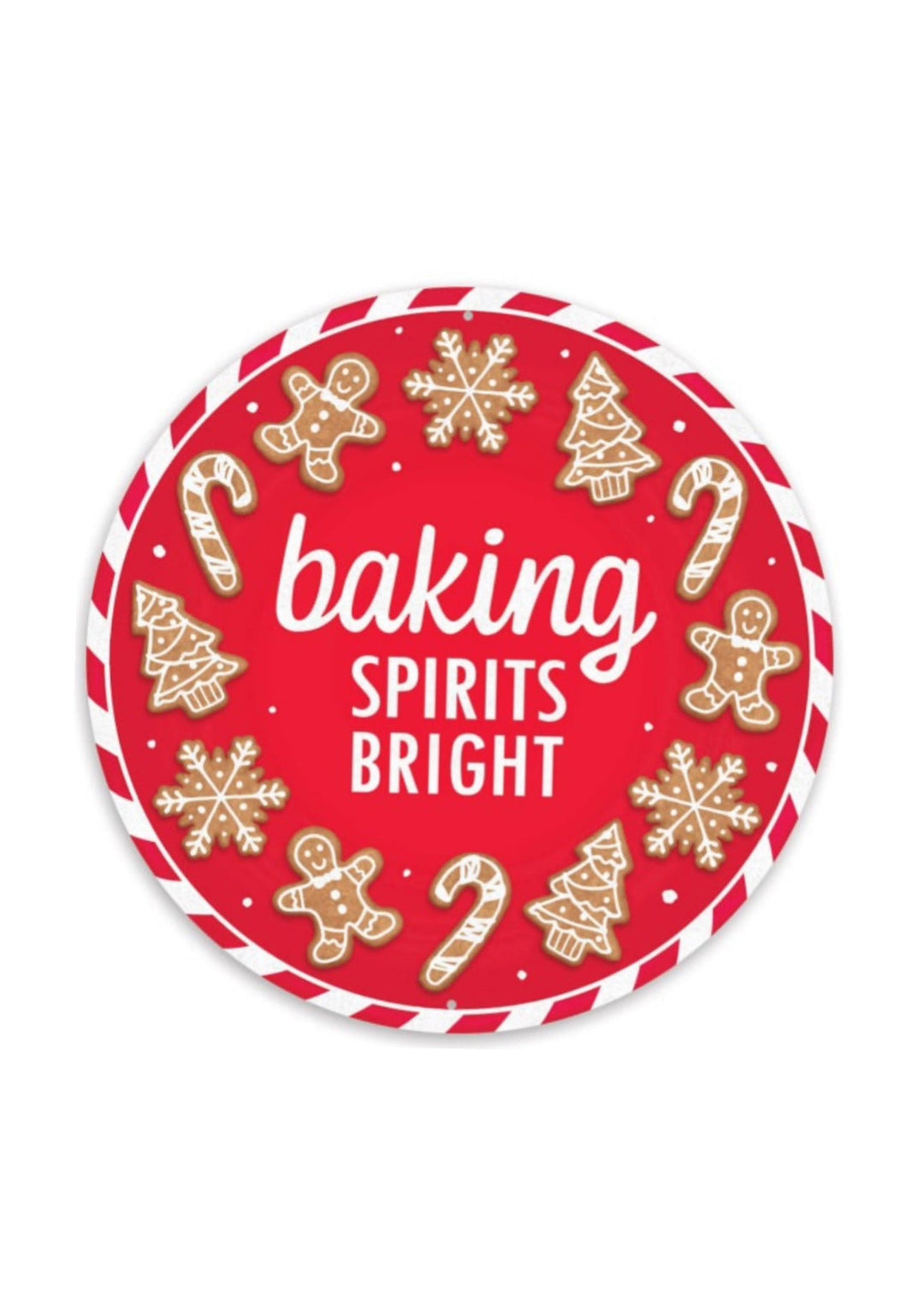 Baking spirits bright round metal sign - Greenery MarketSeasonal & Holiday DecorationsMD1366