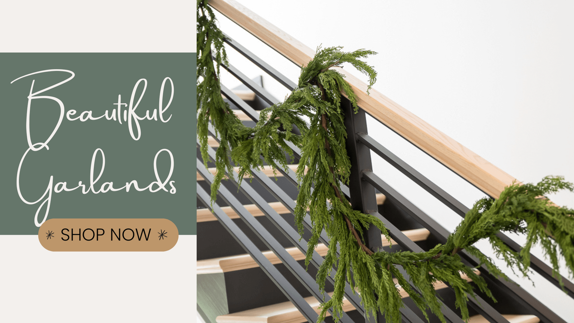 Decorative garlands on a staircase railing with 'Beautiful Garlands' text and 'Shop Now' button.