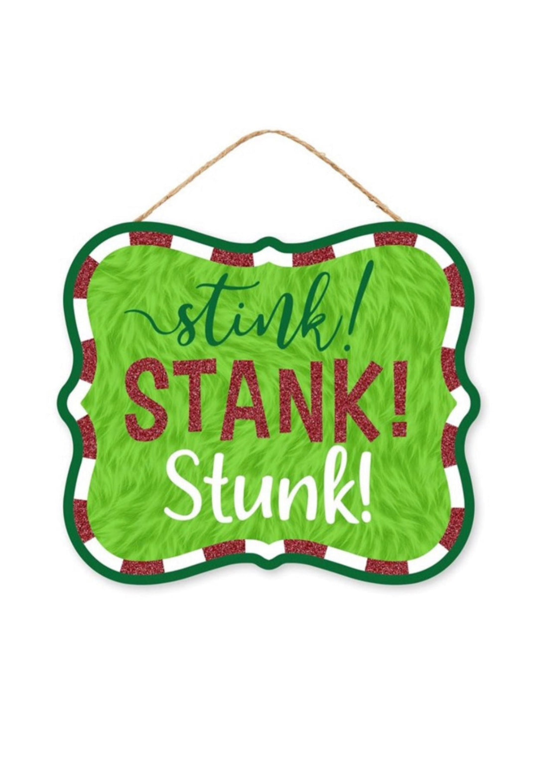 Green monster Christmas sign - stink stank stunk - Greenery MarketsignsAP8977