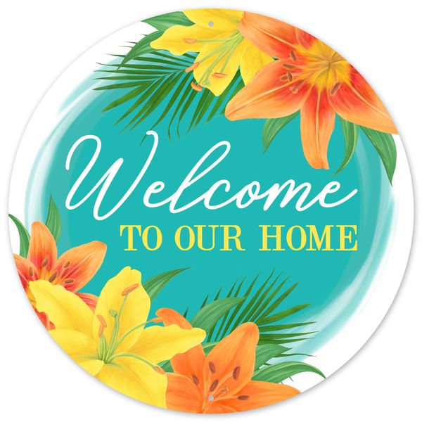 Welcome To Our Home With Lilies Sign - Greenery MarketNovelty SignsMD155352