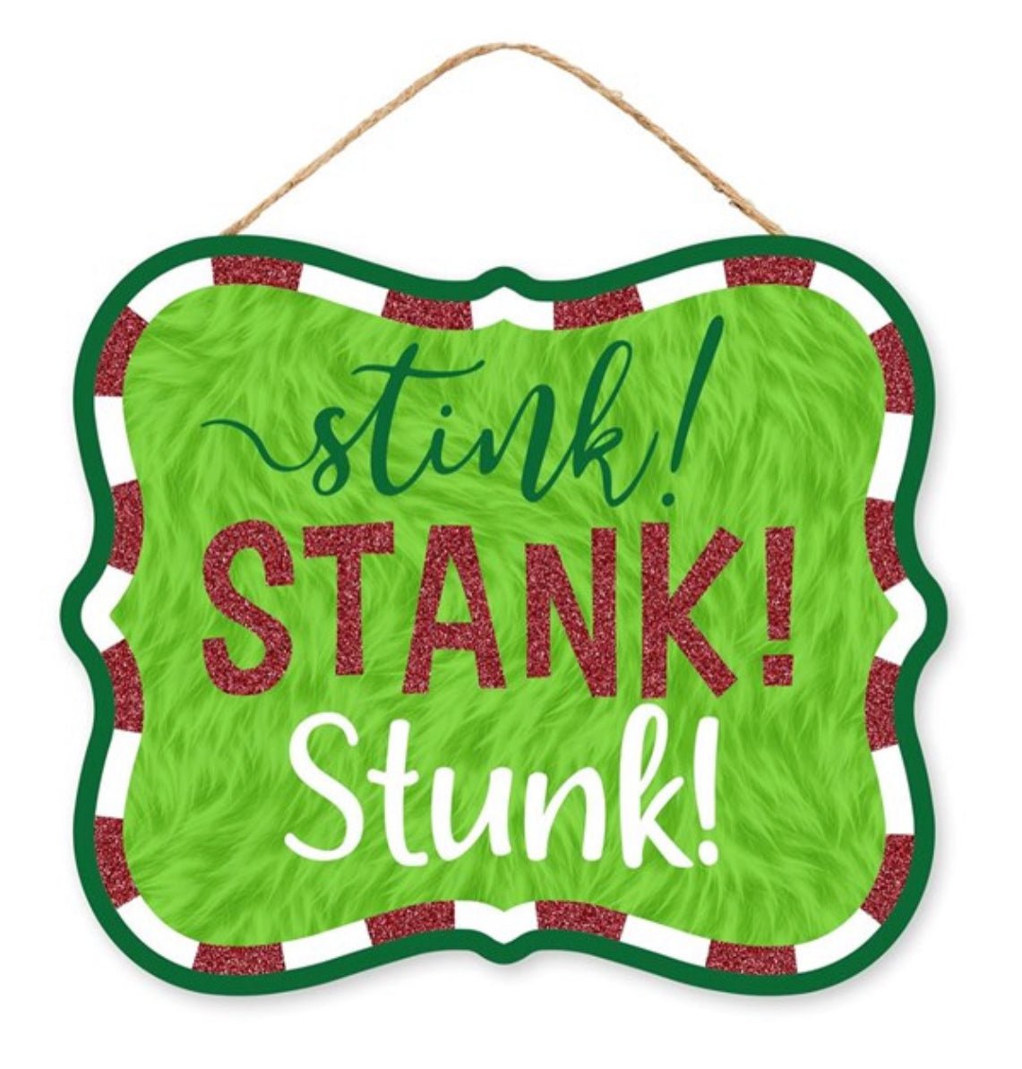 Green monster sign - stink stank stunk - Greenery Market AP8977