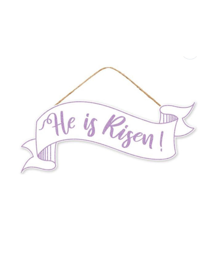 He is risen banner sign - Greenery Marketsigns for wreathsAP7848