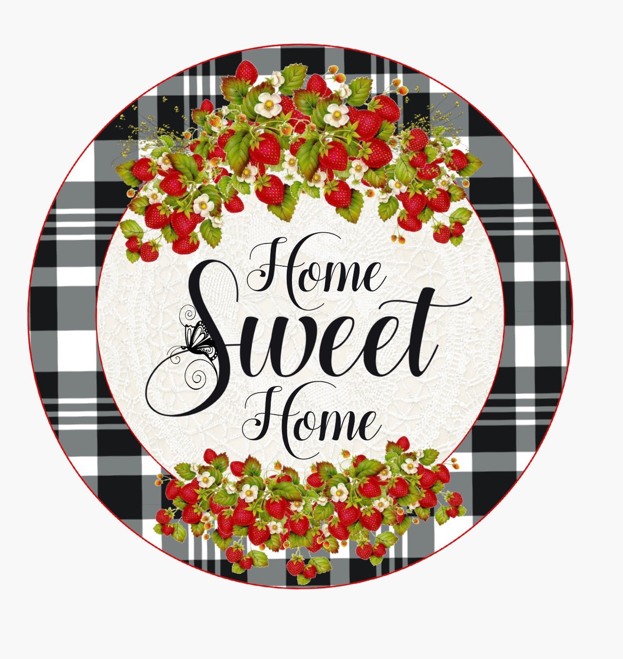 Home sweet home strawberries 10” round sign - Greenery MarketNovelty SignsstrawberryMEDIUM