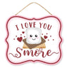 Valentine’s Day love you s’mores sign - Greenery Marketsigns for wreathsAP7800