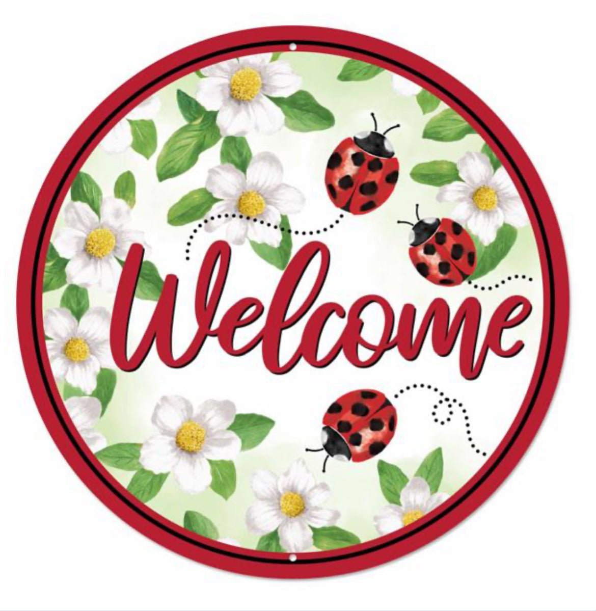 Welcome, ladybugs, round metal sign 12” - Greenery Market